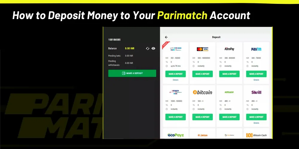 How to Deposit Money to Your Parimatch Account