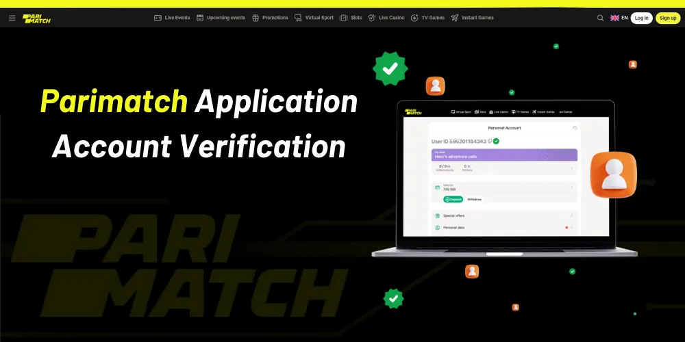 Parimatch Application Account Verification