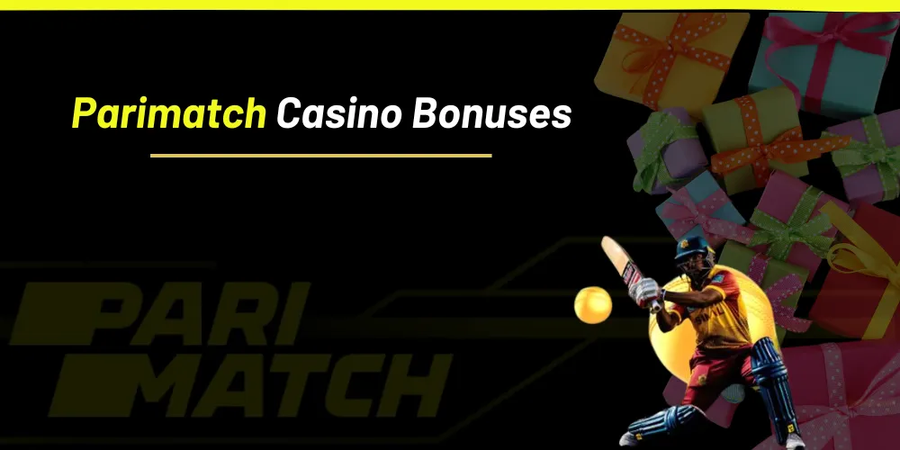 Parimatch Casino Bonuses